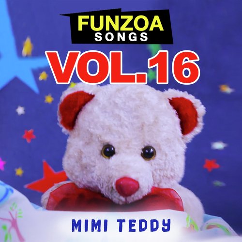Funzoa Songs, Vol. 16 Bojo Teddy MP3 Download
